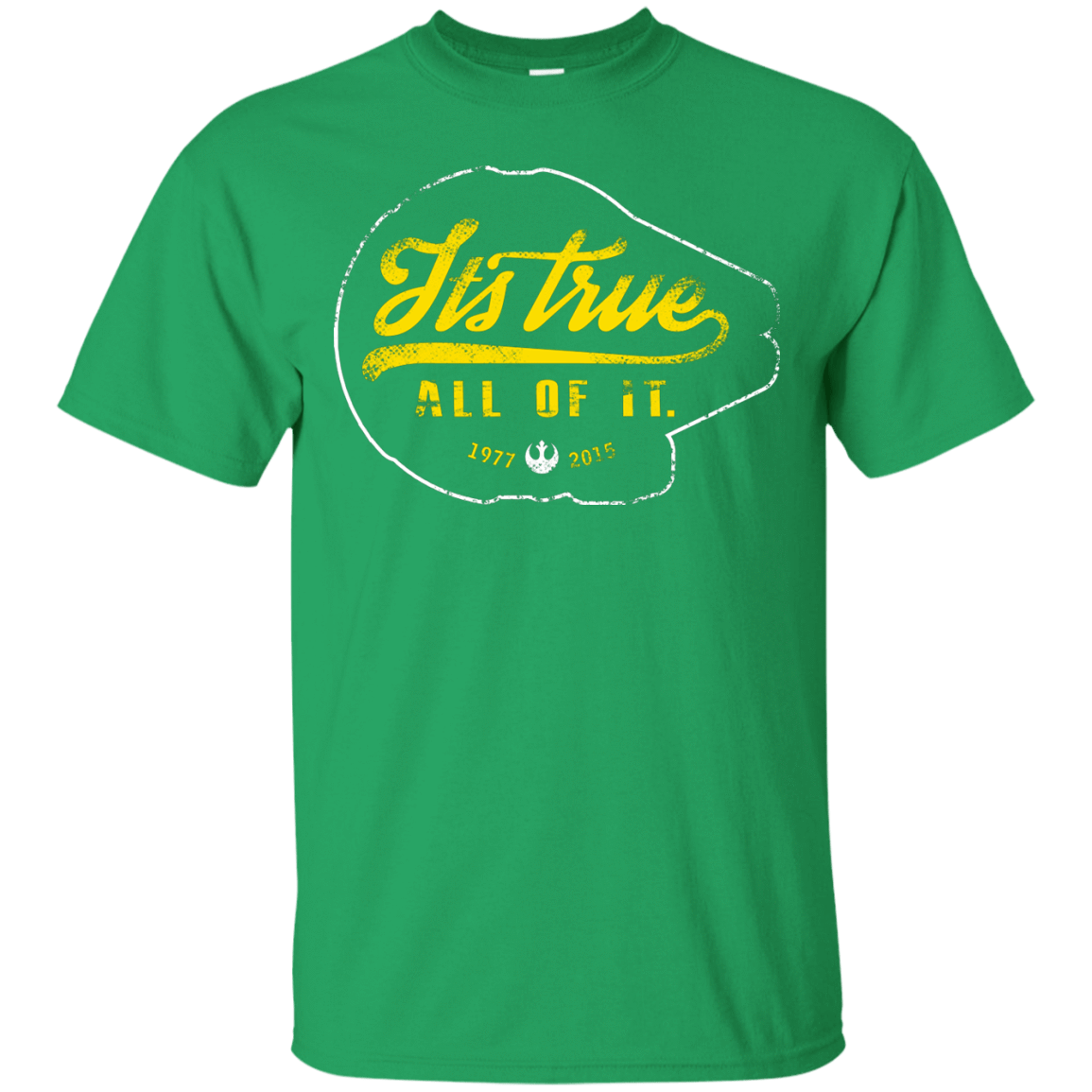T-Shirts Irish Green / S Its True T-Shirt