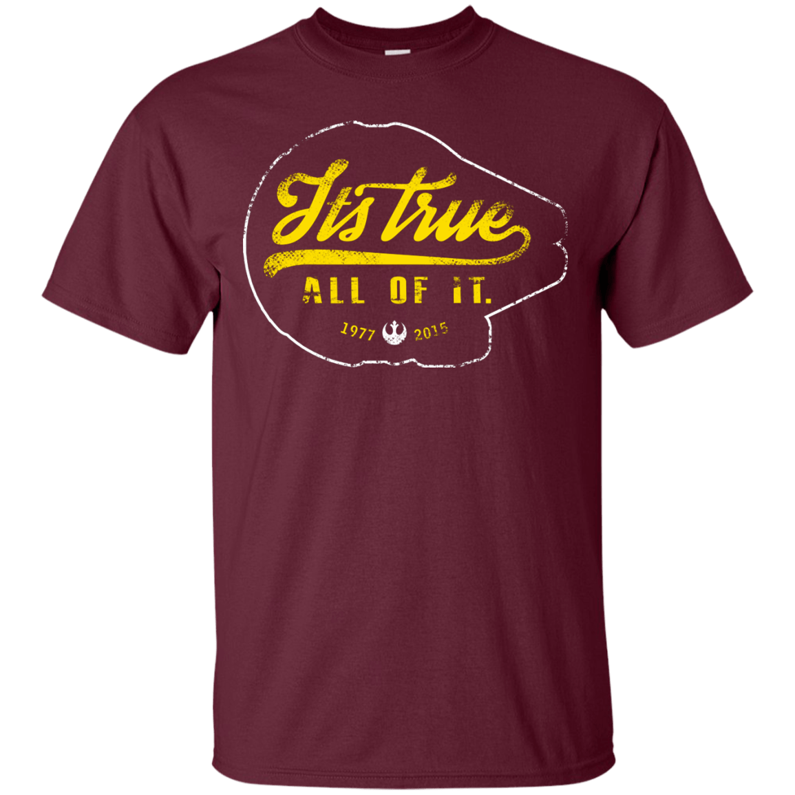 T-Shirts Maroon / S Its True T-Shirt