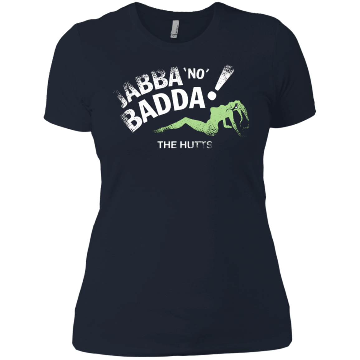 T-Shirts Midnight Navy / X-Small Jabba No Badda Women's Premium T-Shirt