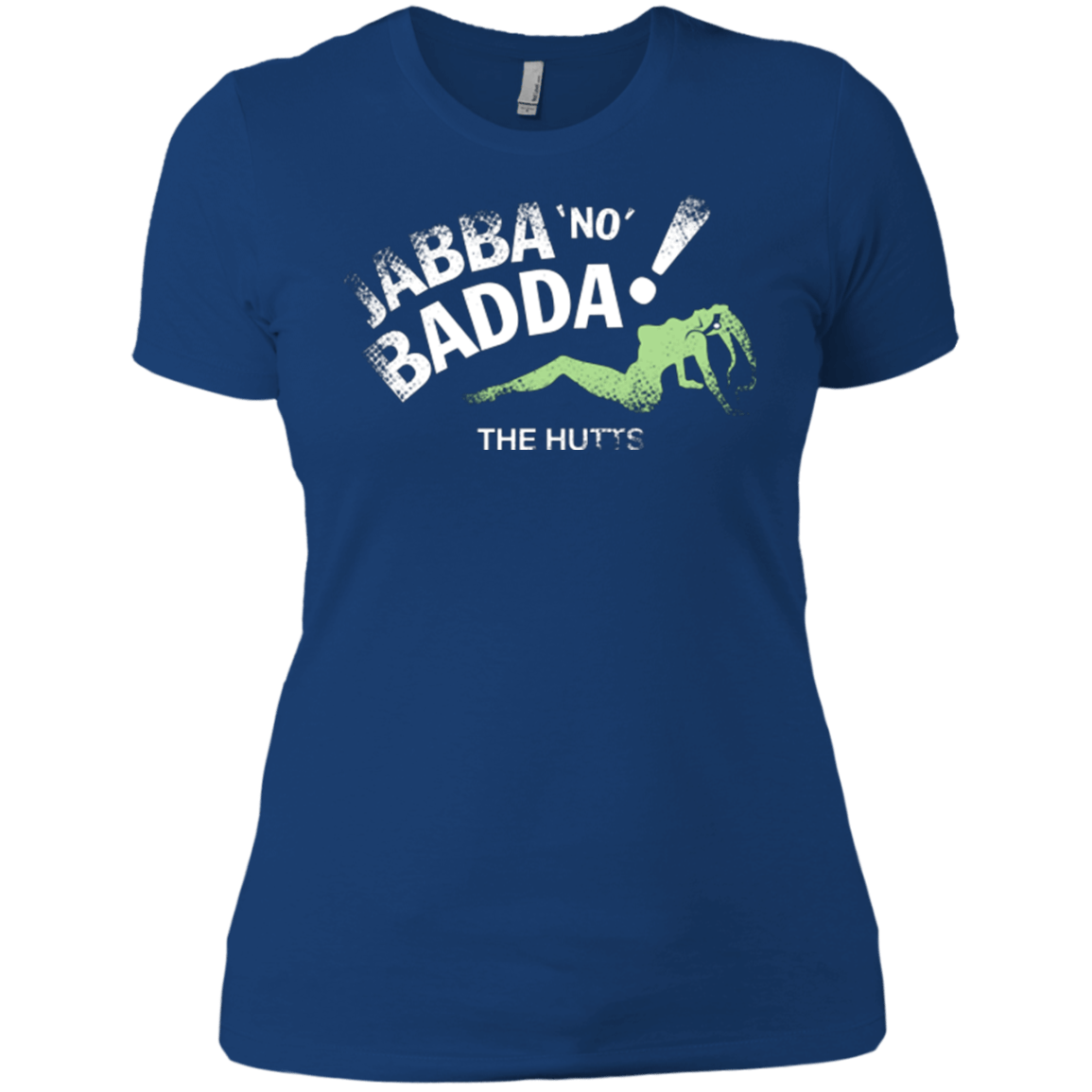 T-Shirts Royal / X-Small Jabba No Badda Women's Premium T-Shirt