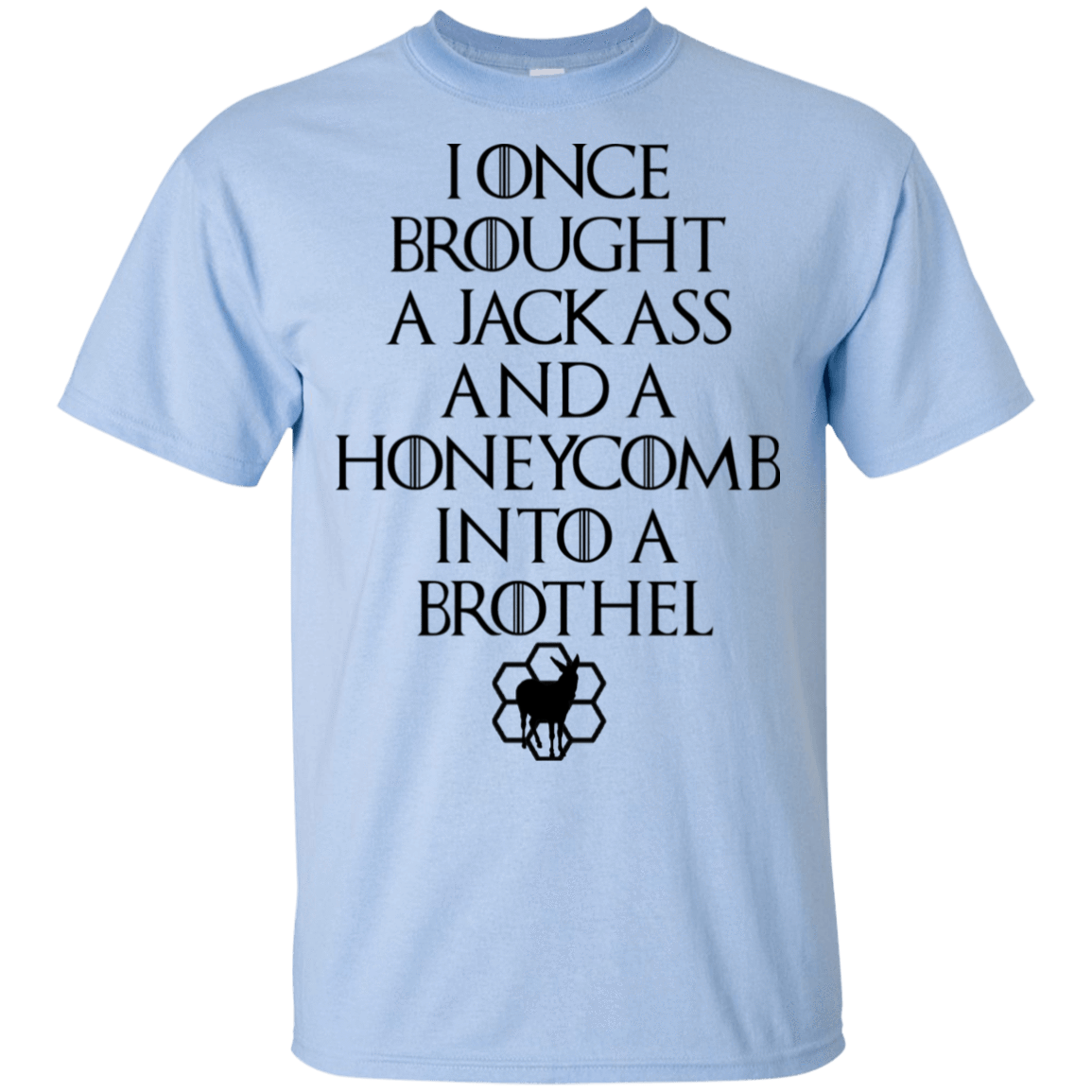 T-Shirts Light Blue / S Jackass and the Honeycomb T-Shirt