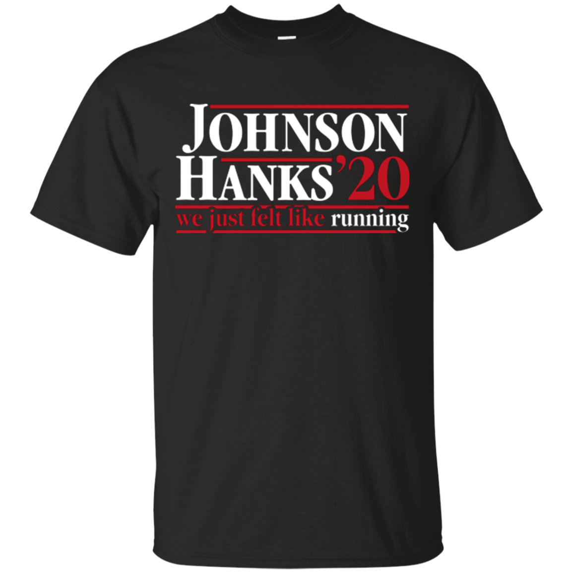 Johnson Hanks 2020 T-Shirt