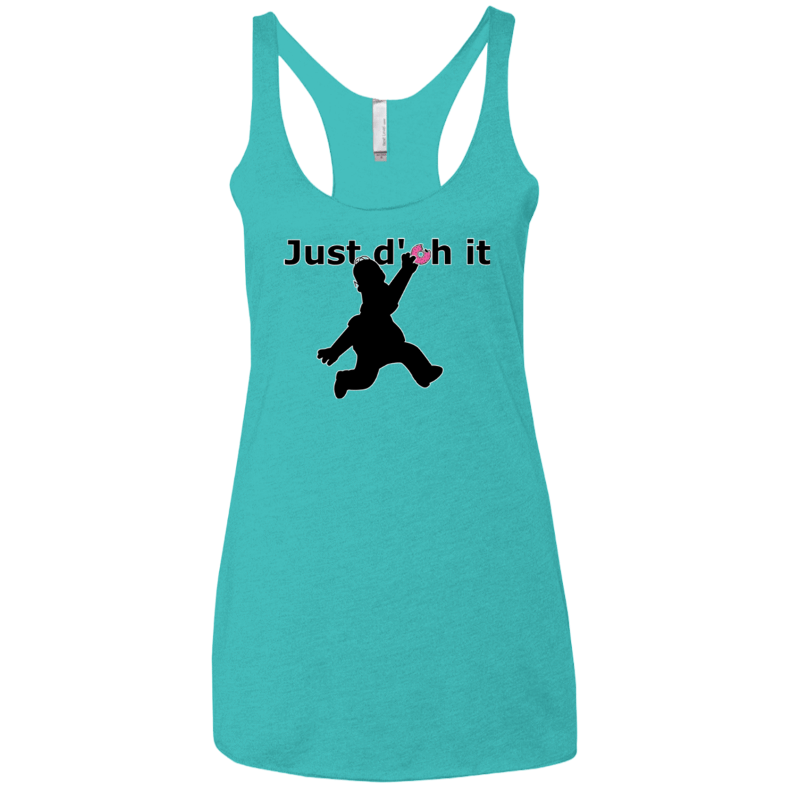 T-Shirts Tahiti Blue / X-Small Just doh it Women's Triblend Racerback Tank