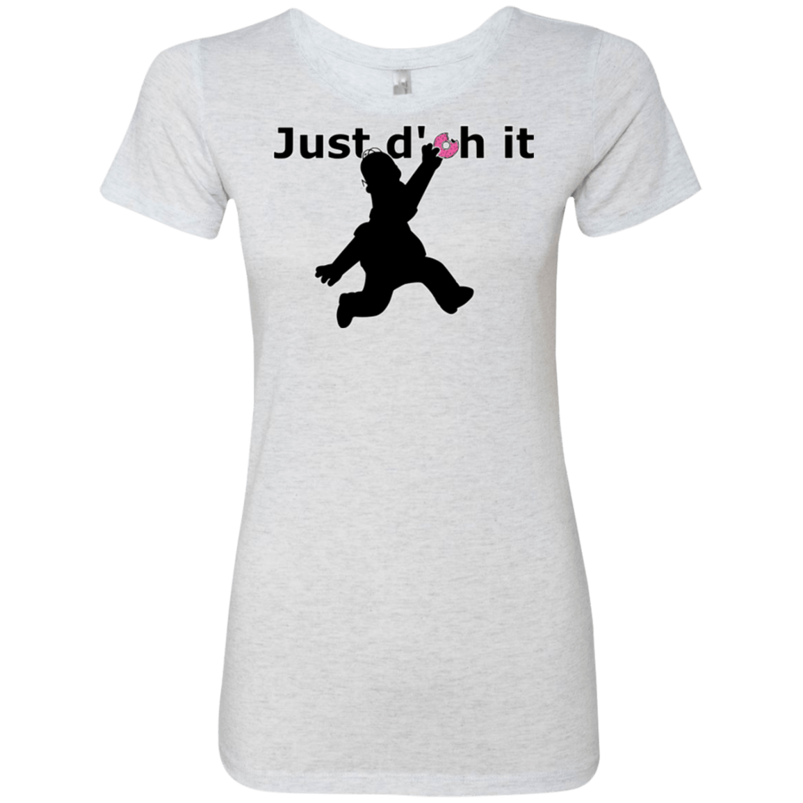 T-Shirts Heather White / Small Just doh it Women's Triblend T-Shirt