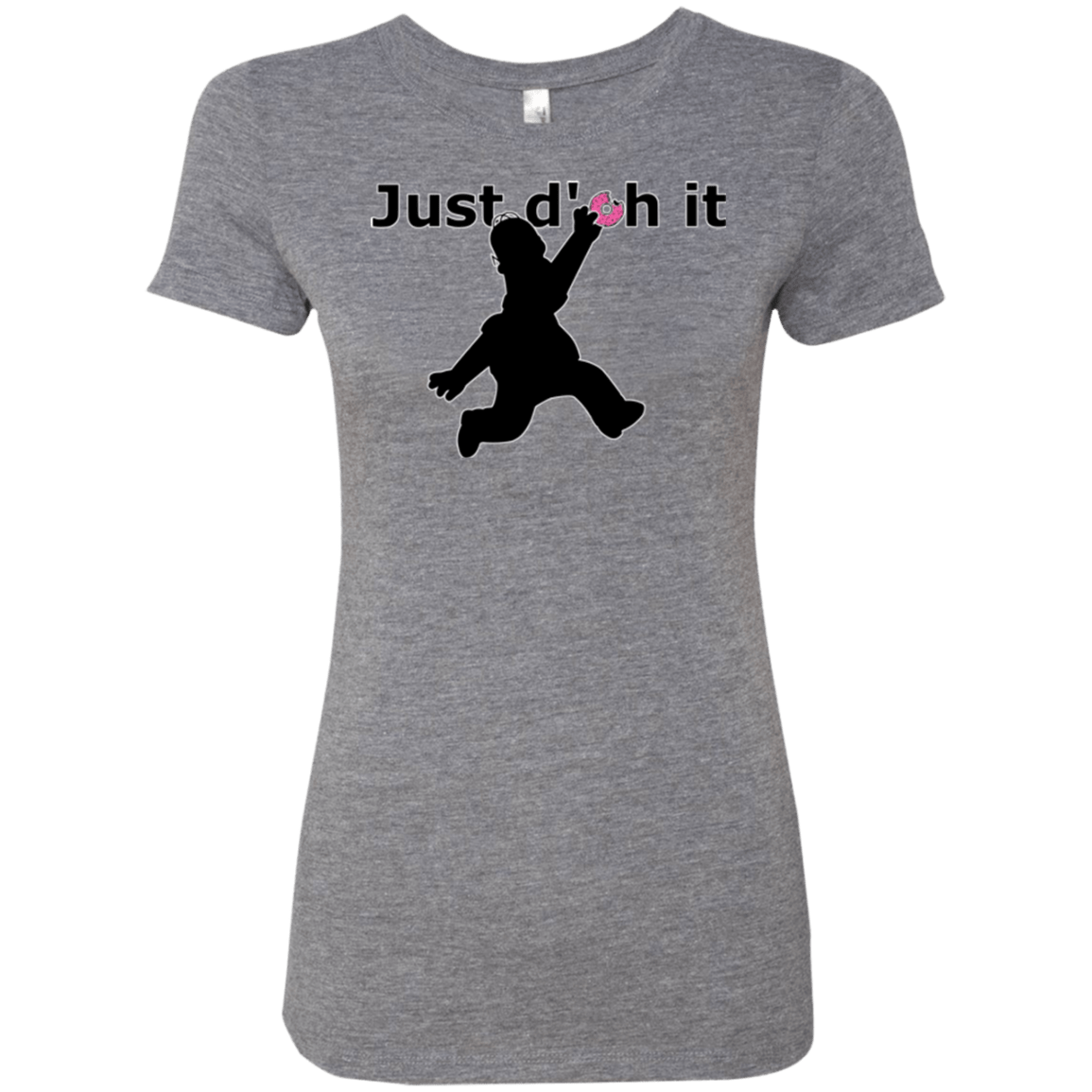 T-Shirts Premium Heather / Small Just doh it Women's Triblend T-Shirt