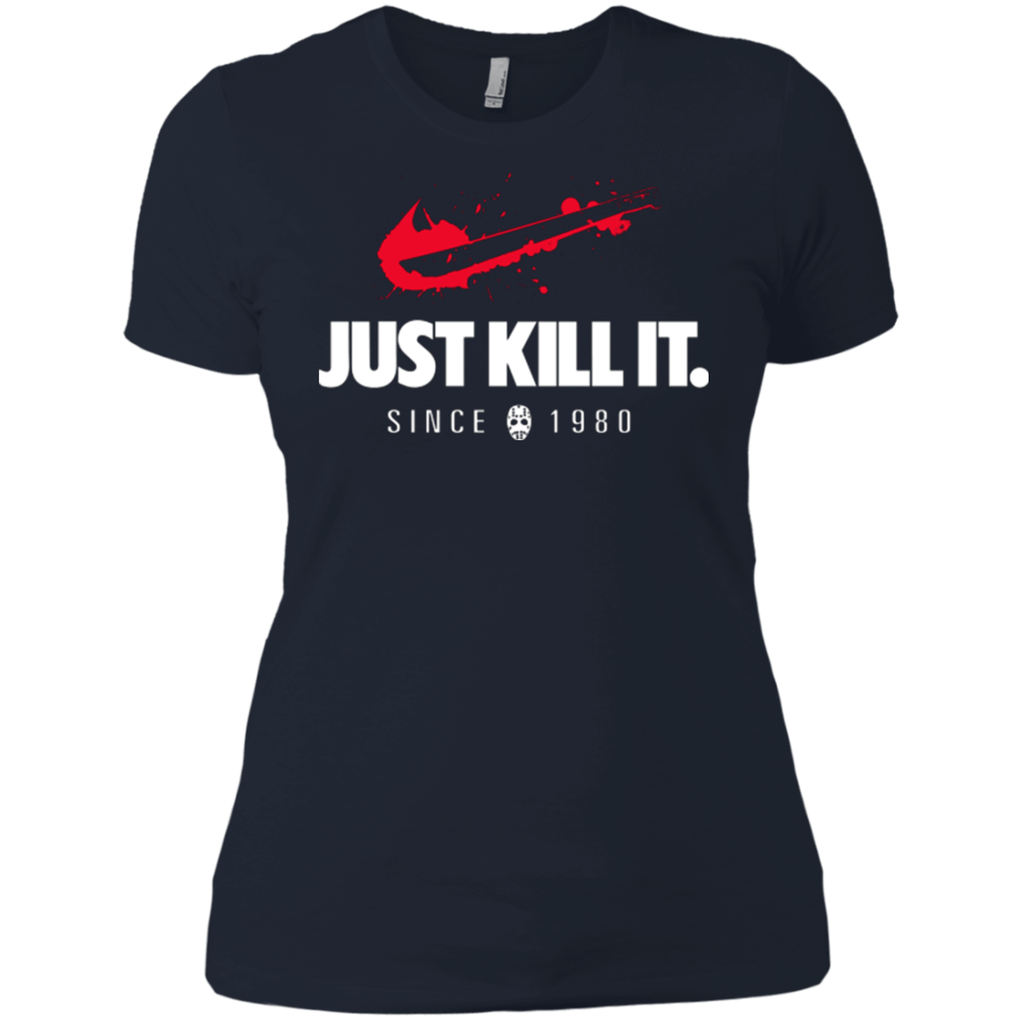 T-Shirts Midnight Navy / X-Small Just Kill It Women's Premium T-Shirt