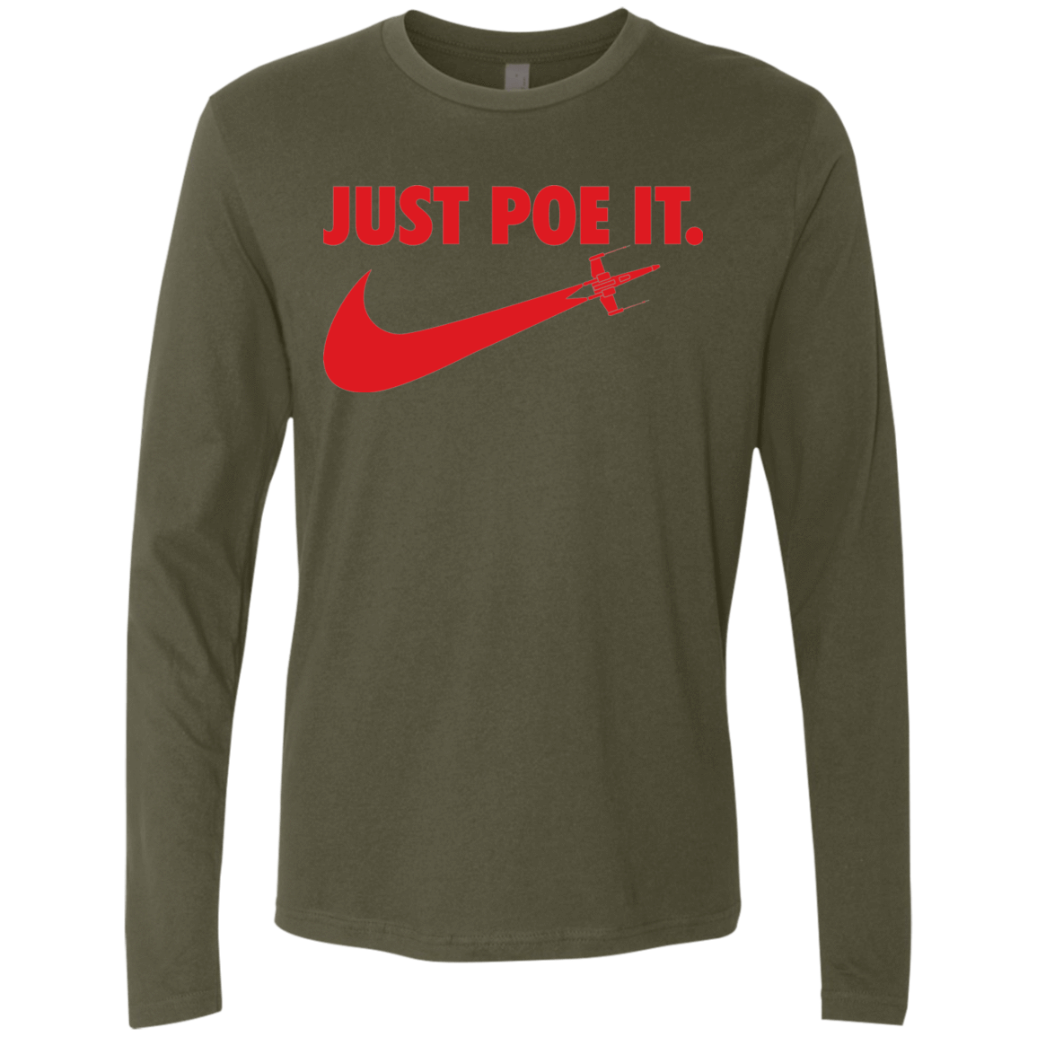 T-Shirts Military Green / Small Just Poe It Men's Premium Long Sleeve