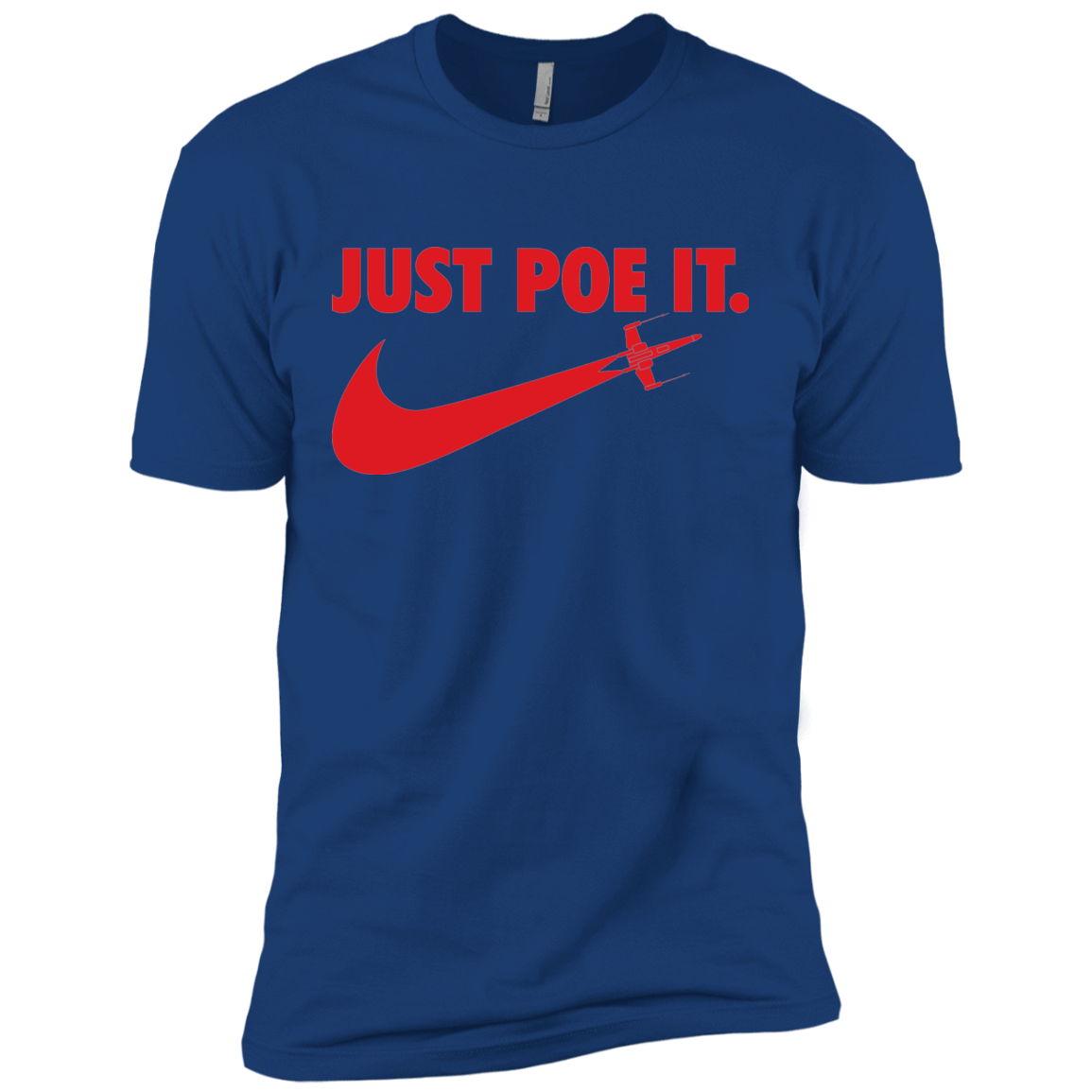 T-Shirts Royal / X-Small Just Poe It Men's Premium T-Shirt