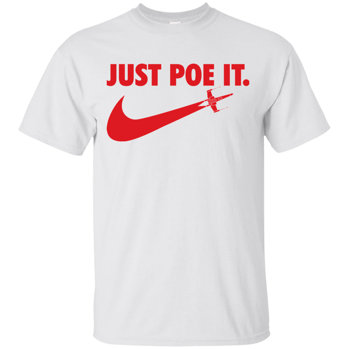 Just Poe It T-Shirt
