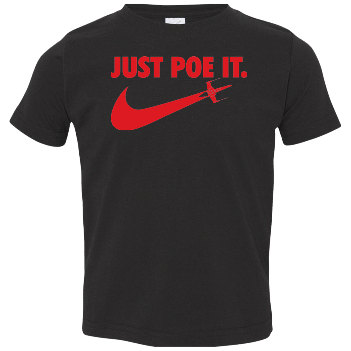 T-Shirts Black / 2T Just Poe It Toddler Premium T-Shirt
