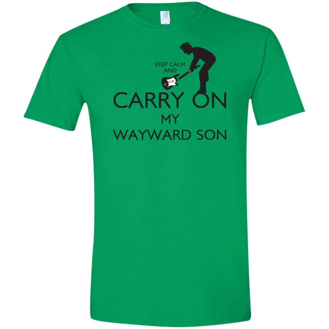 T-Shirts Irish Green / S Keep Calm and Carry On My Wayward Son! Men's Semi-Fitted Softstyle