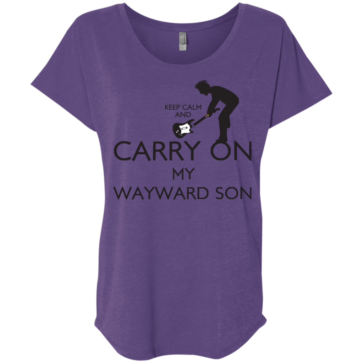 T-Shirts Purple Rush / X-Small Keep Calm and Carry On My Wayward Son! Triblend Dolman Sleeve