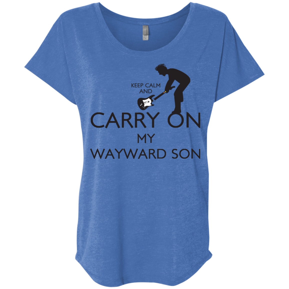 T-Shirts Vintage Royal / X-Small Keep Calm and Carry On My Wayward Son! Triblend Dolman Sleeve