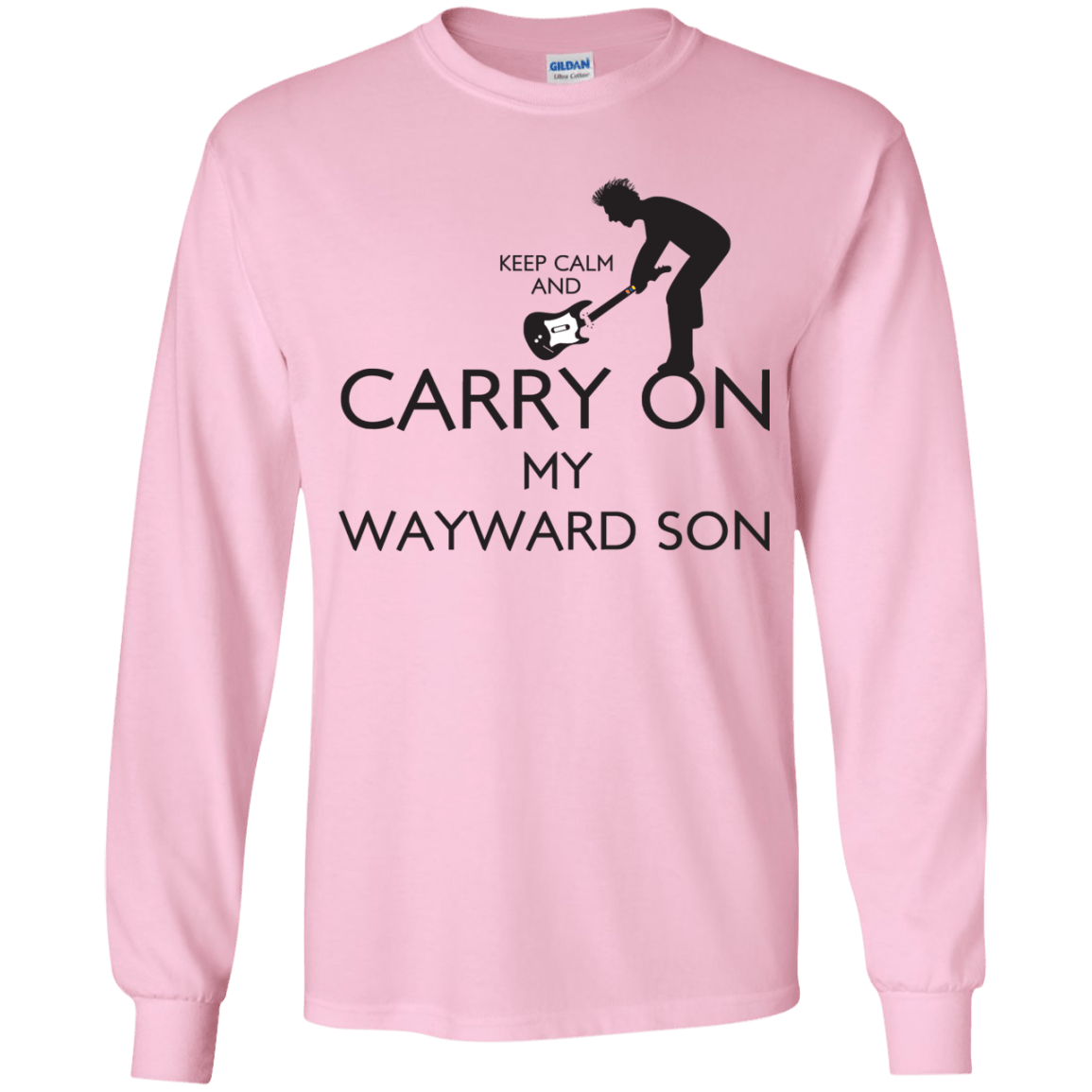 T-Shirts Light Pink / YS Keep Calm and Carry On My Wayward Son! Youth Long Sleeve T-Shirt