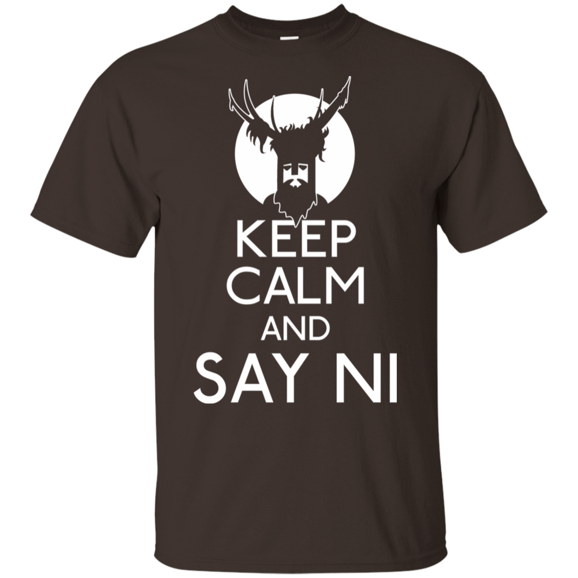 T-Shirts Dark Chocolate / S Keep Calm and Say Ni T-Shirt