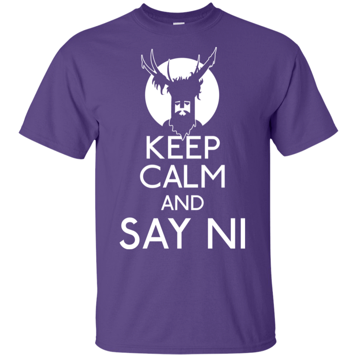 T-Shirts Purple / S Keep Calm and Say Ni T-Shirt