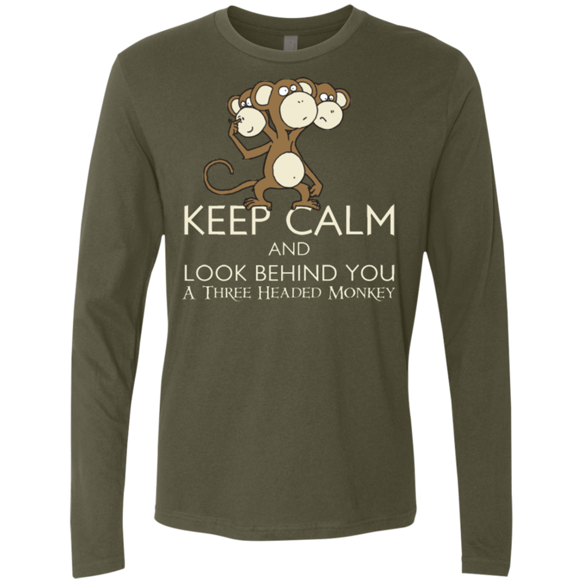 Keep Calm & Look Behind You A Three Headed Monkey Men's Premium Long Sleeve