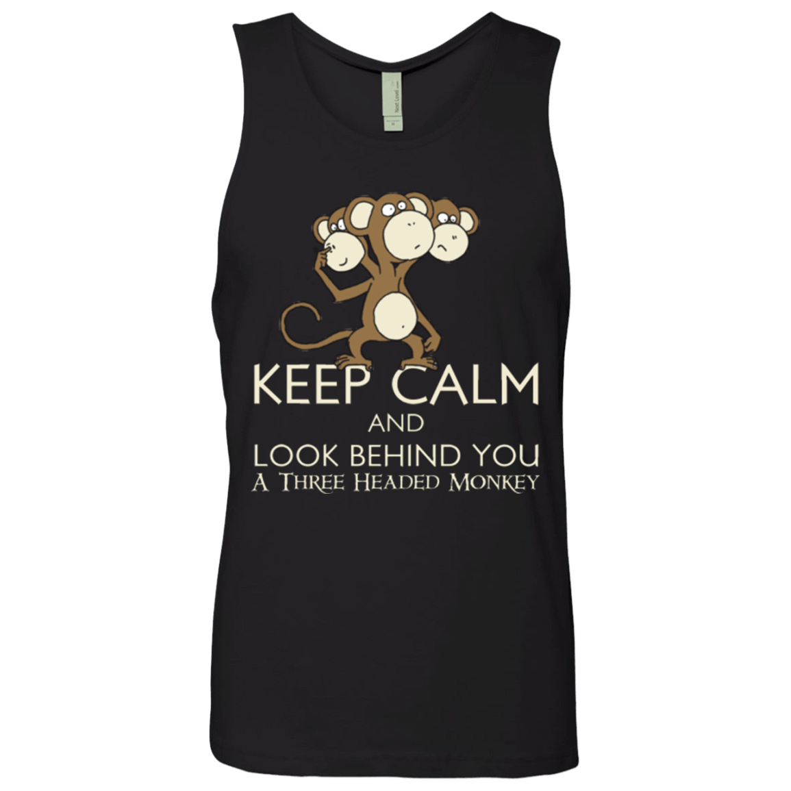 T-Shirts Black / Small Keep Calm & Look Behind You A Three Headed Monkey Men's Premium Tank Top