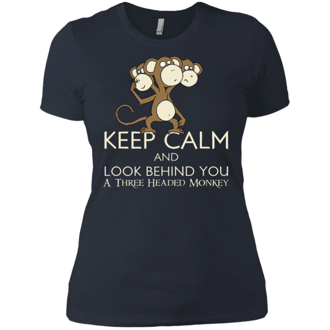 T-Shirts Indigo / X-Small Keep Calm & Look Behind You A Three Headed Monkey Women's Premium T-Shirt