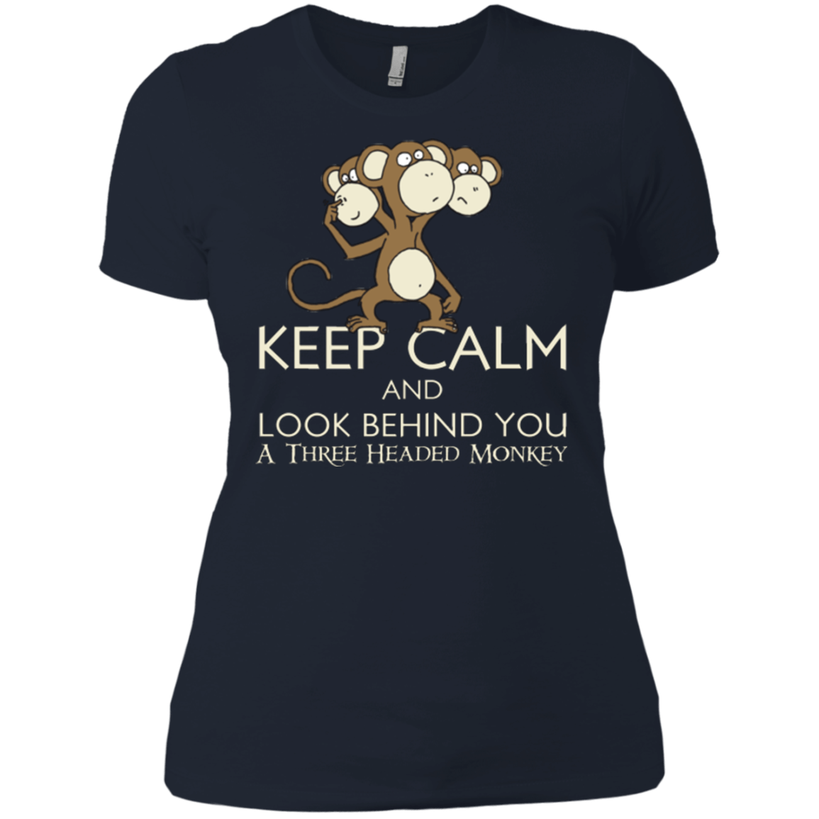 T-Shirts Midnight Navy / X-Small Keep Calm & Look Behind You A Three Headed Monkey Women's Premium T-Shirt