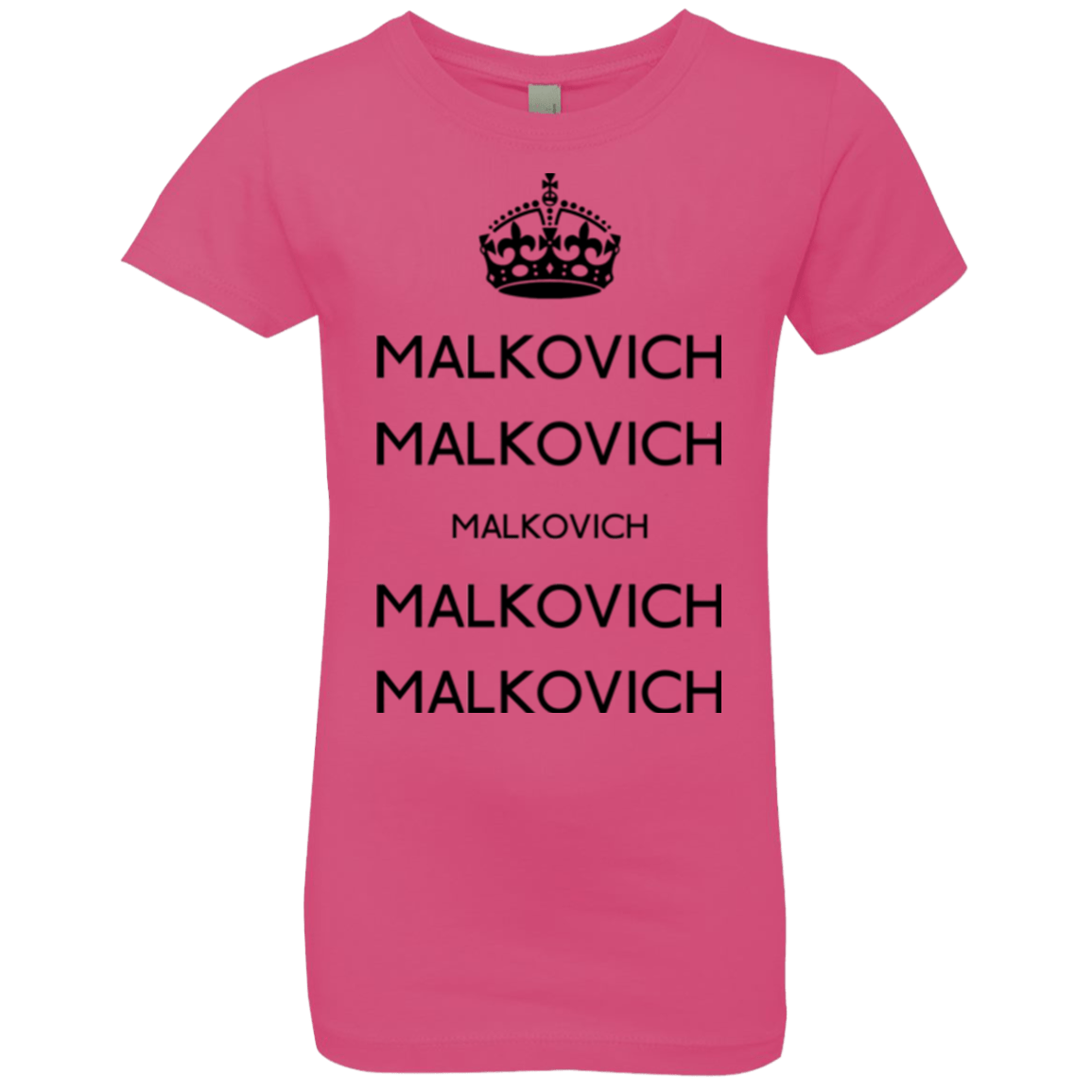 T-Shirts Hot Pink / YXS Keep Calm Malkovich Girls Premium T-Shirt