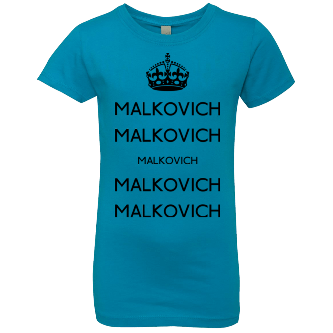 T-Shirts Turquoise / YXS Keep Calm Malkovich Girls Premium T-Shirt