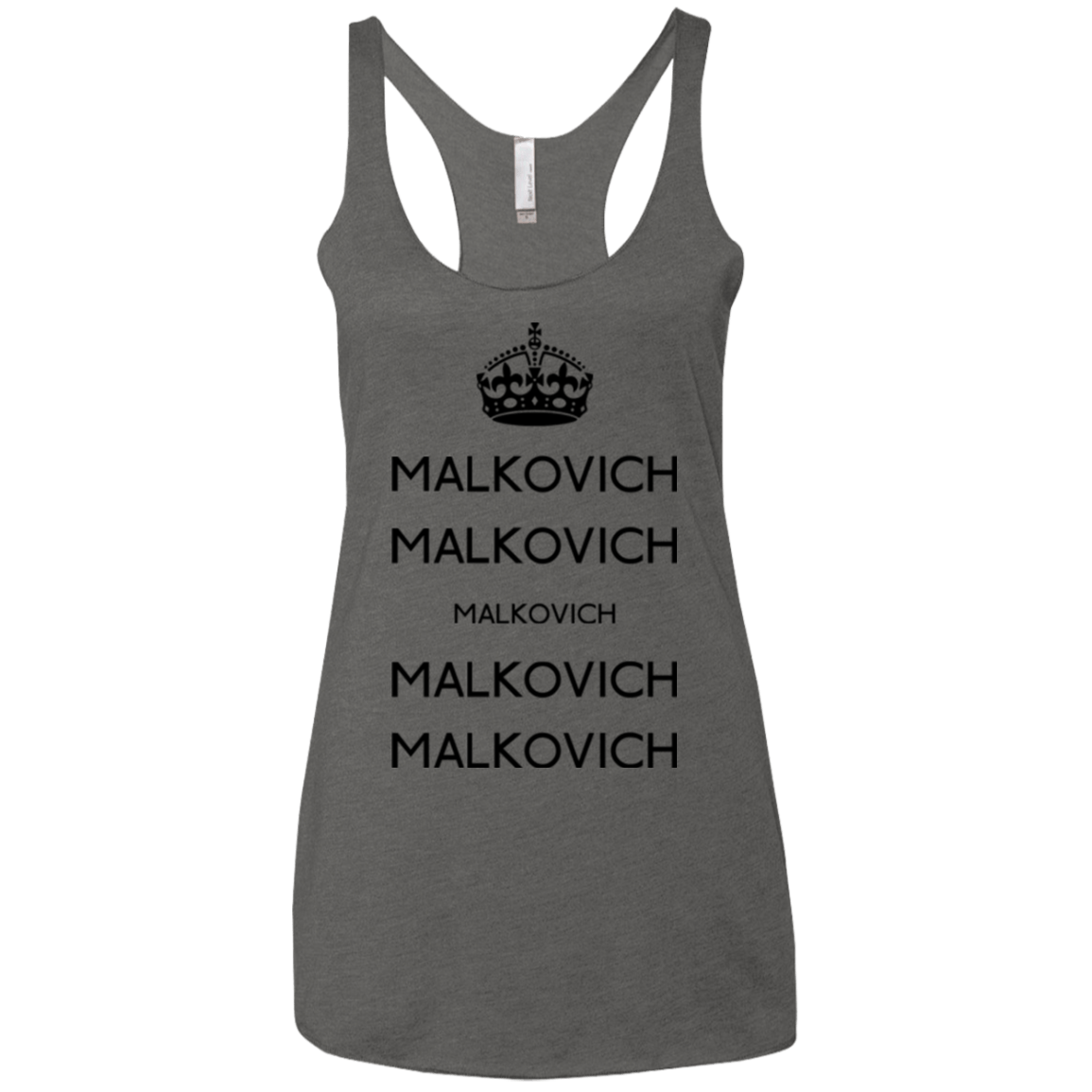 Keep Calm Malkovich Women's Triblend Racerback Tank