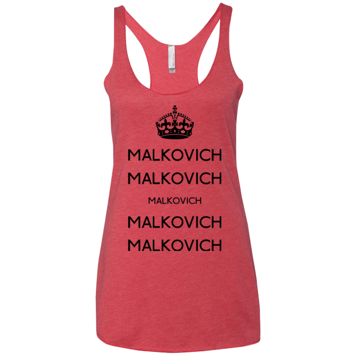 Keep Calm Malkovich Women's Triblend Racerback Tank