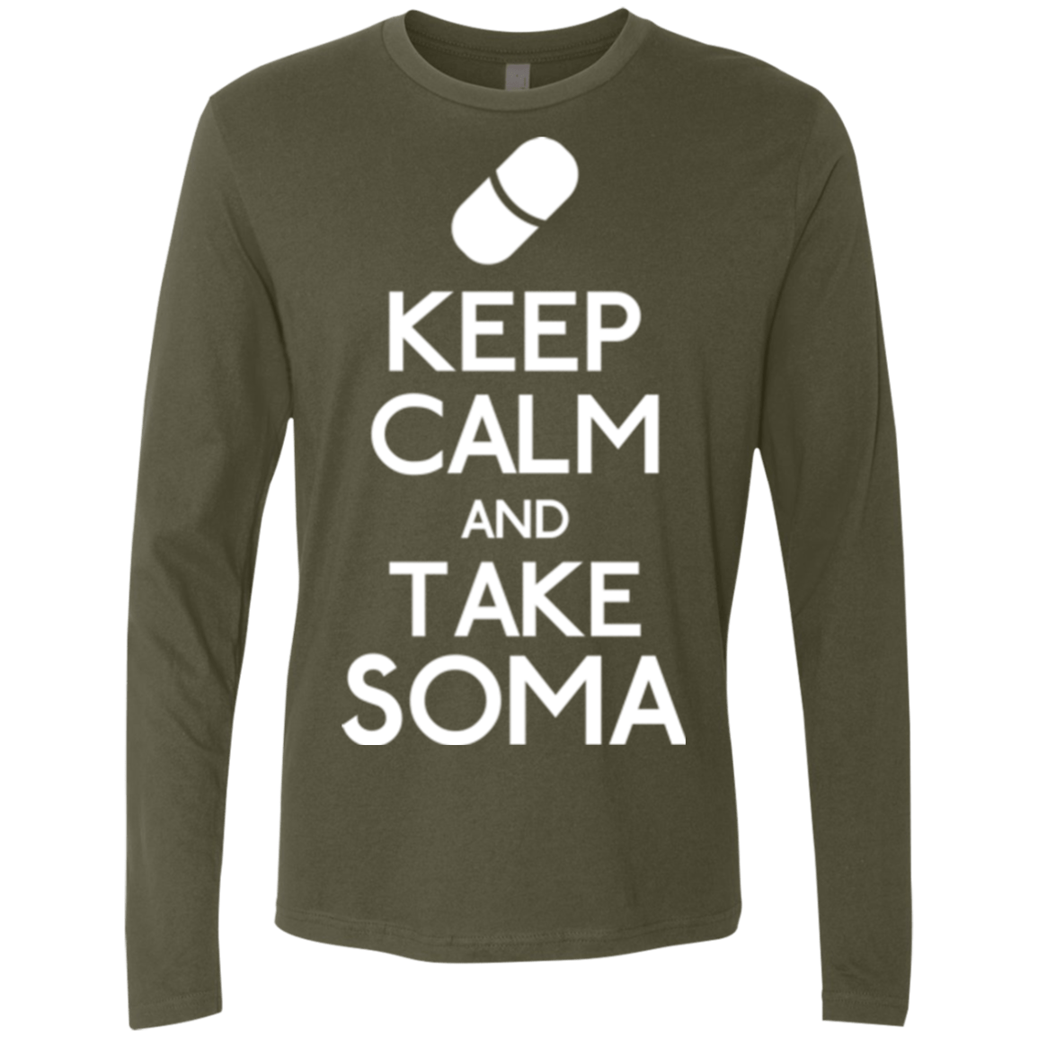 T-Shirts Military Green / Small Keep Calm Soma Men's Premium Long Sleeve
