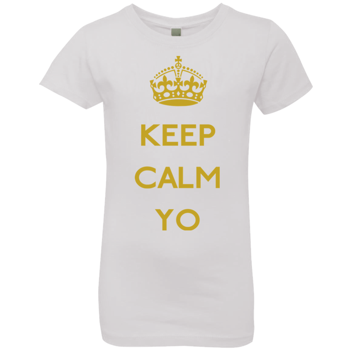 T-Shirts White / YXS Keep Calm Yo Girls Premium T-Shirt