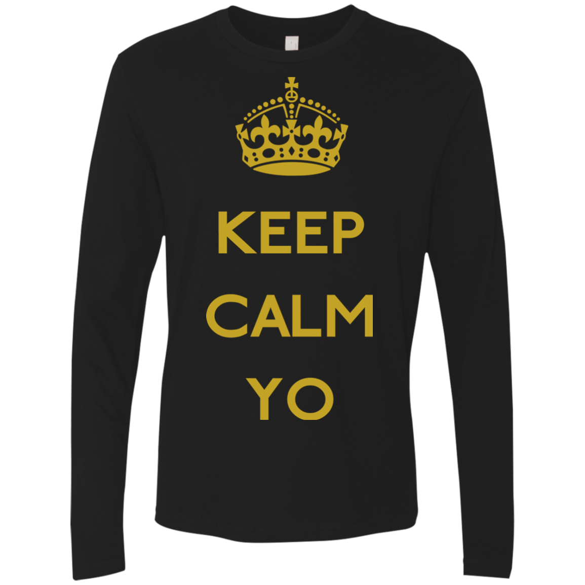 T-Shirts Black / Small Keep Calm Yo Men's Premium Long Sleeve