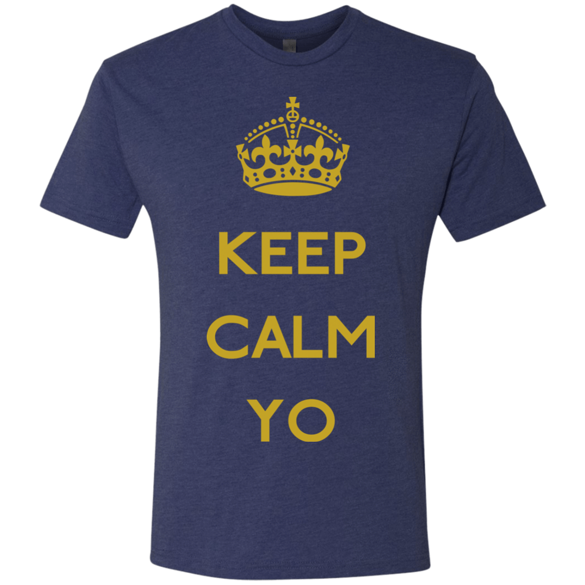 T-Shirts Vintage Navy / Small Keep Calm Yo Men's Triblend T-Shirt