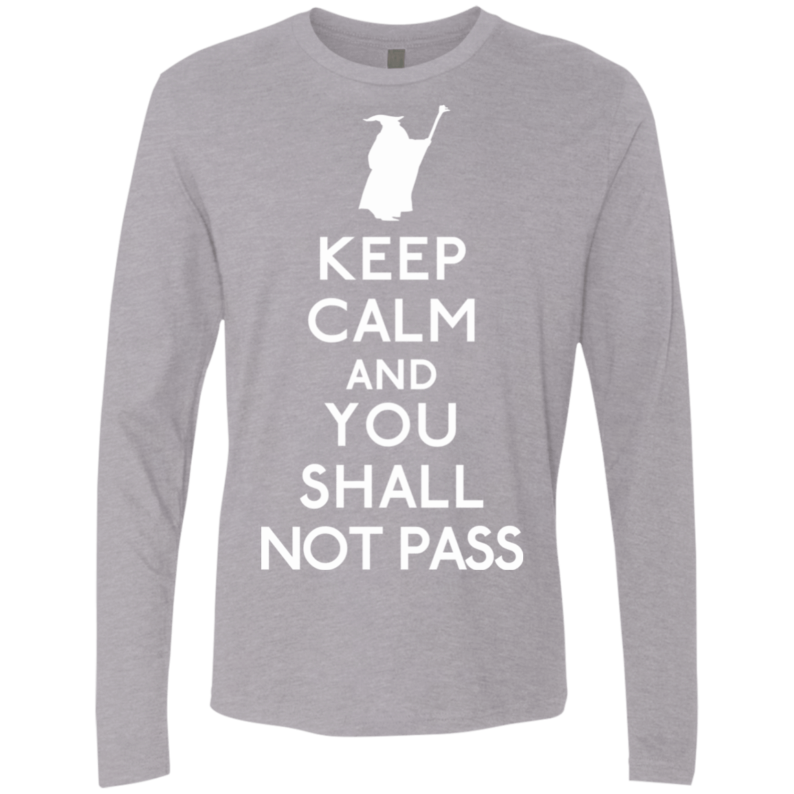T-Shirts Heather Grey / S Keep Calm You Shall Not Pass Men's Premium Long Sleeve