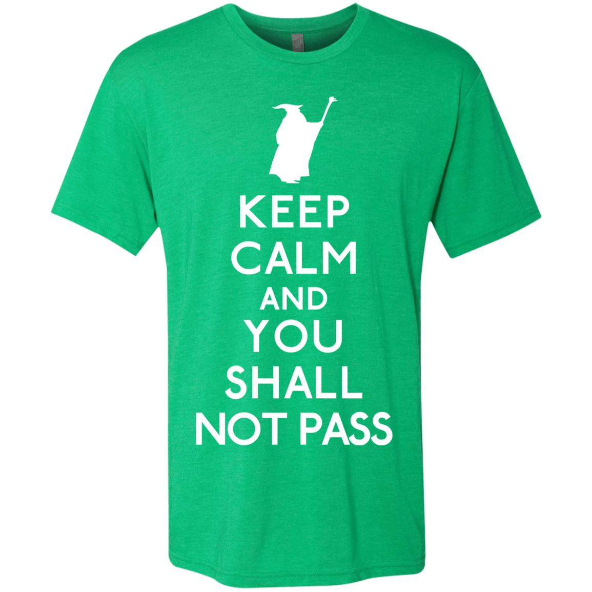 T-Shirts Envy / S Keep Calm You Shall Not Pass Men's Triblend T-Shirt