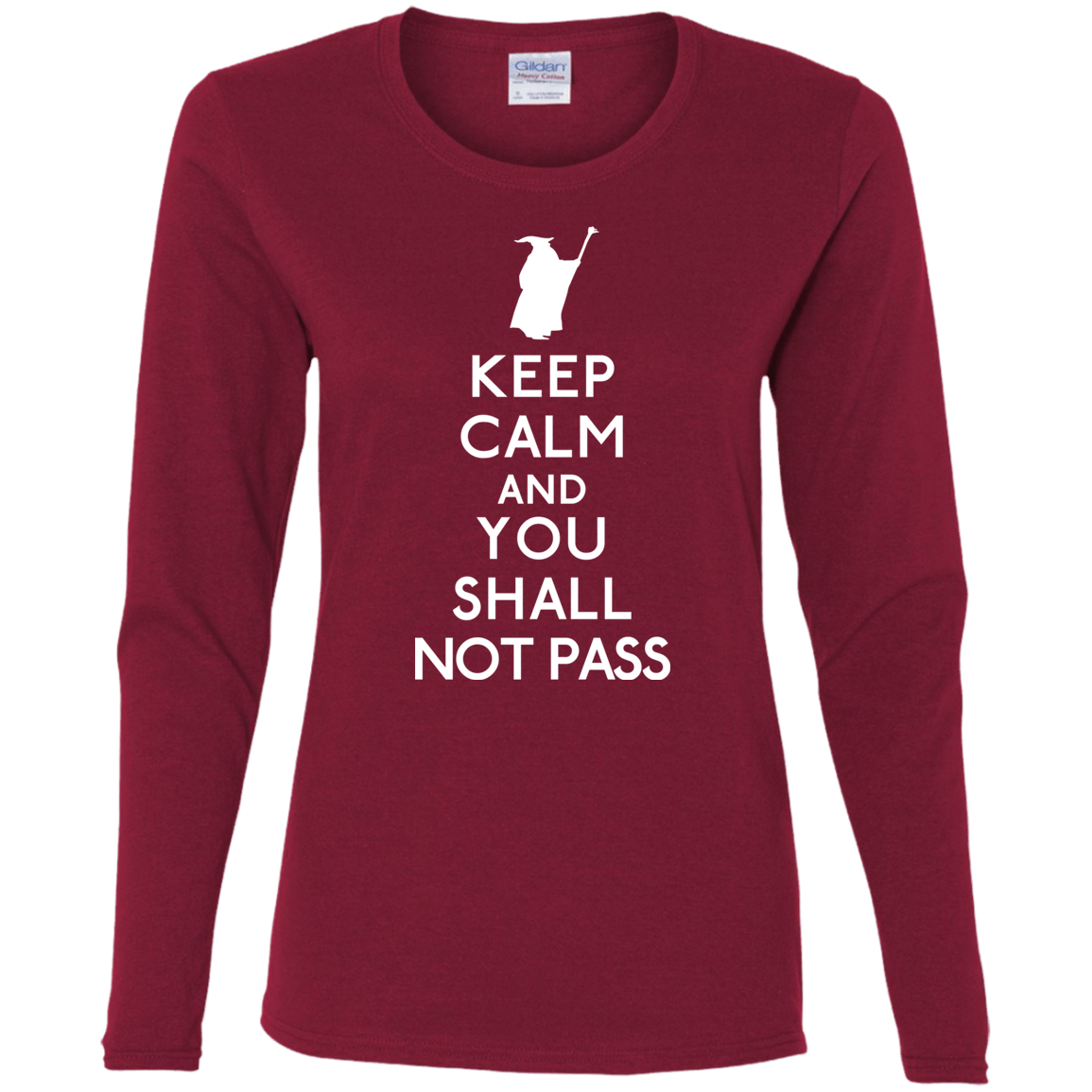 T-Shirts Cardinal / S Keep Calm You Shall Not Pass Women's Long Sleeve T-Shirt