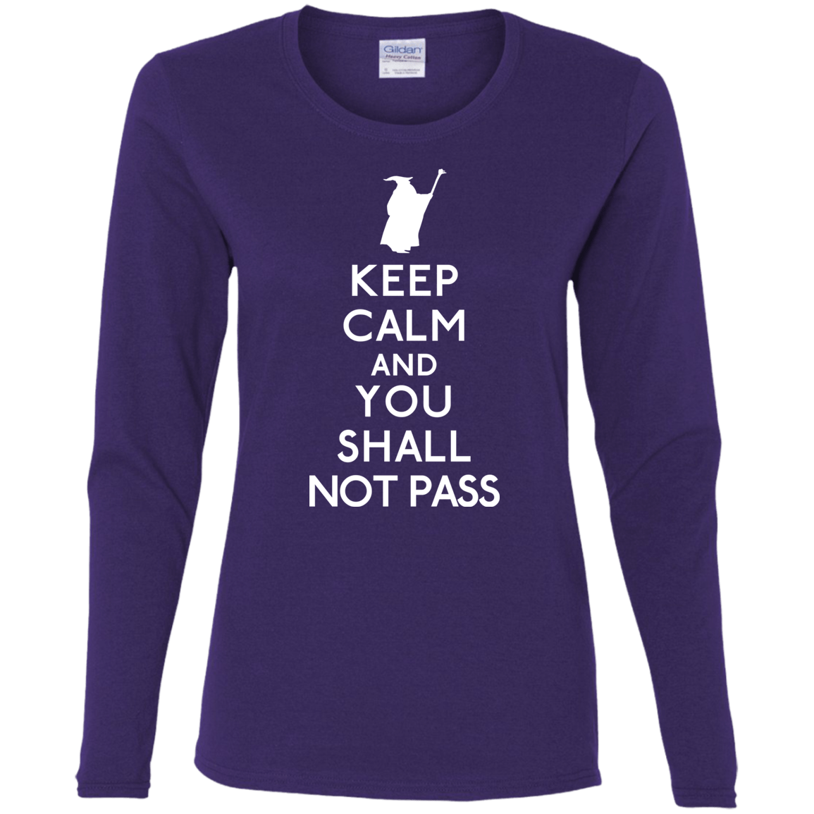 T-Shirts Purple / S Keep Calm You Shall Not Pass Women's Long Sleeve T-Shirt