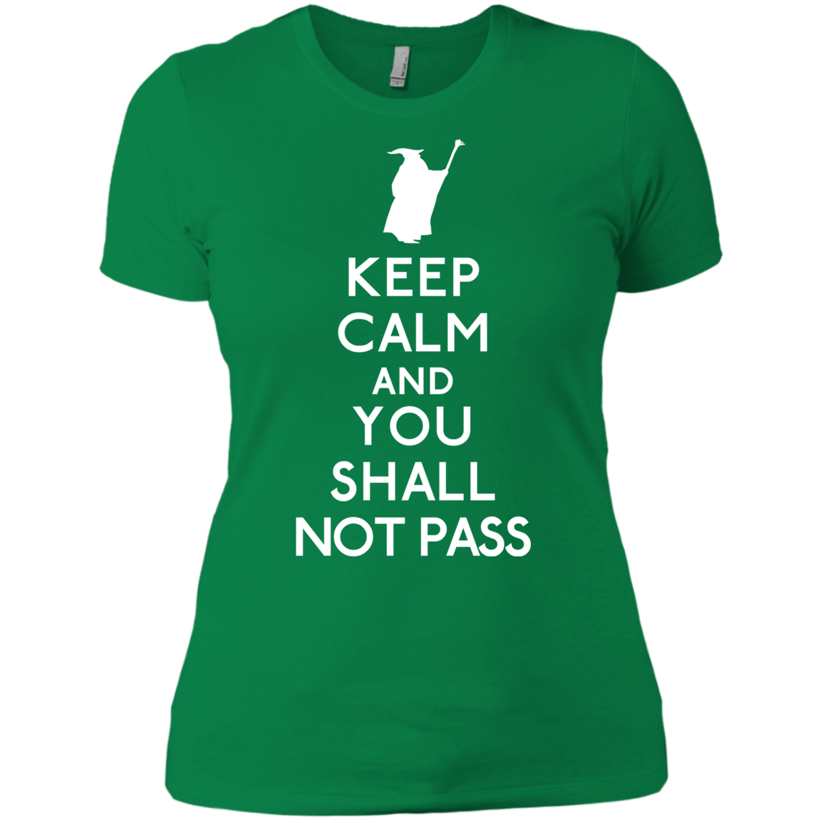 T-Shirts Kelly Green / X-Small Keep Calm You Shall Not Pass Women's Premium T-Shirt