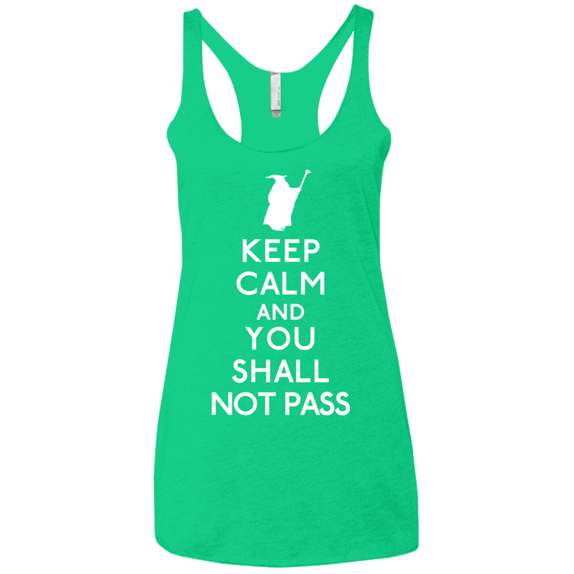 T-Shirts Envy / X-Small Keep Calm You Shall Not Pass Women's Triblend Racerback Tank
