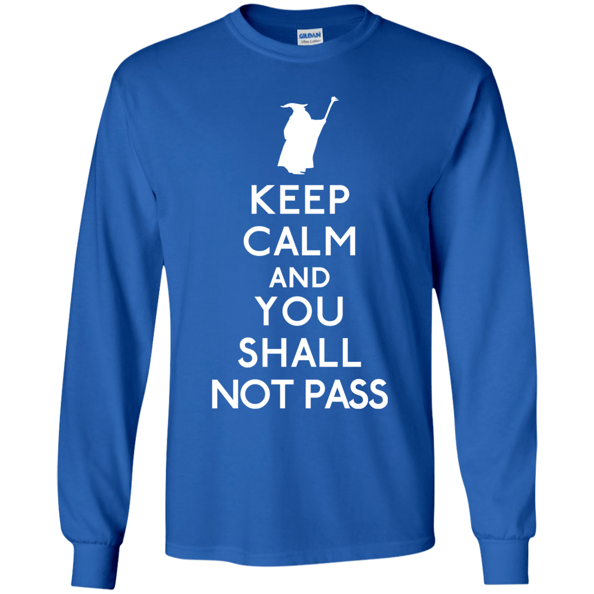T-Shirts Royal / YS Keep Calm You Shall Not Pass Youth Long Sleeve T-Shirt