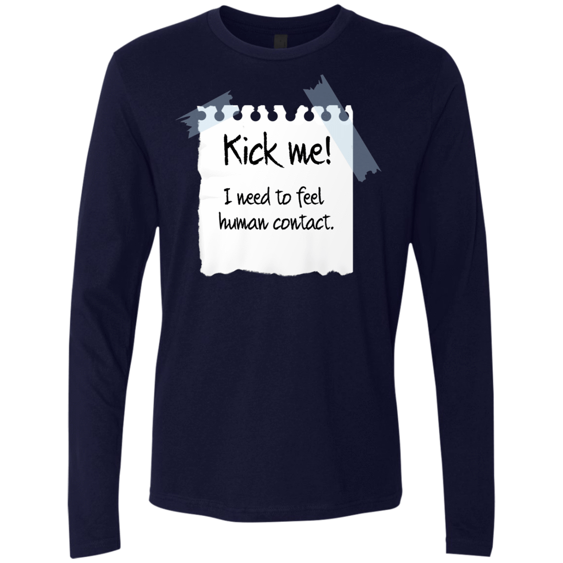 T-Shirts Midnight Navy / Small Kick Me Men's Premium Long Sleeve