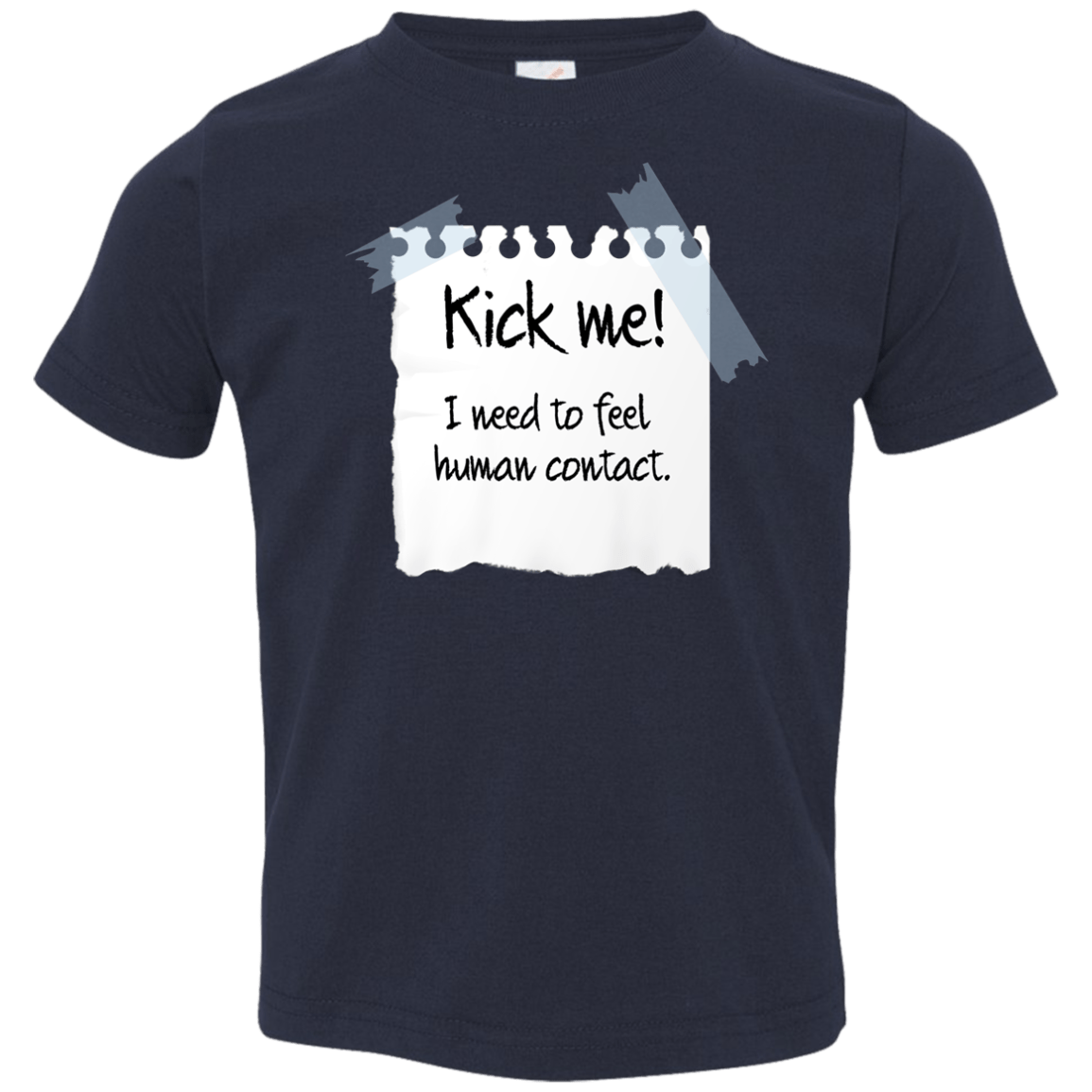T-Shirts Navy / 2T Kick Me Toddler Premium T-Shirt