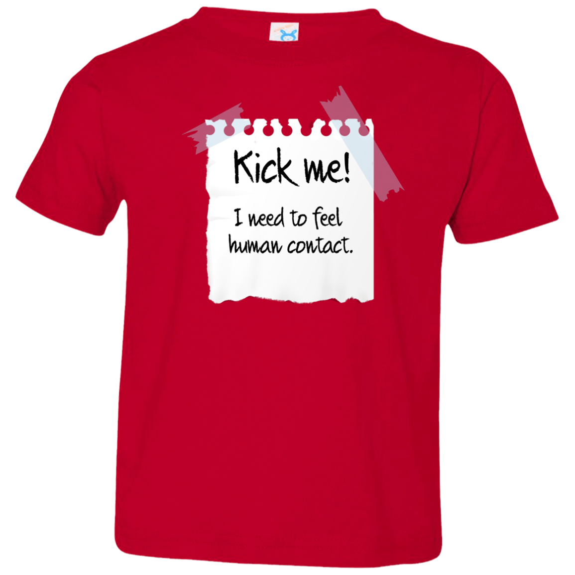 T-Shirts Red / 2T Kick Me Toddler Premium T-Shirt
