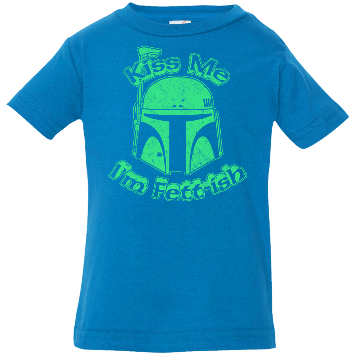 T-Shirts Cobalt / 6 Months Kiss Me Im Fettish Infant PremiumT-Shirt