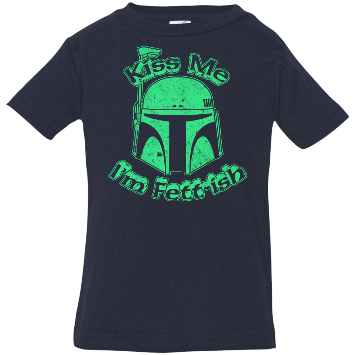 Kiss Me Im Fettish Infant PremiumT-Shirt