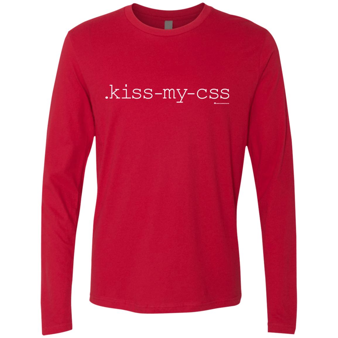T-Shirts Red / Small Kiss My CSS Men's Premium Long Sleeve