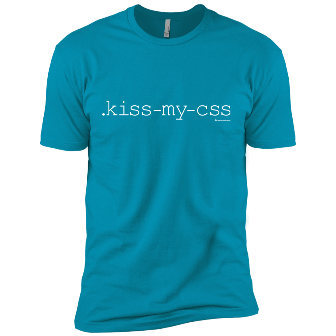 T-Shirts Turquoise / X-Small Kiss My CSS Men's Premium T-Shirt