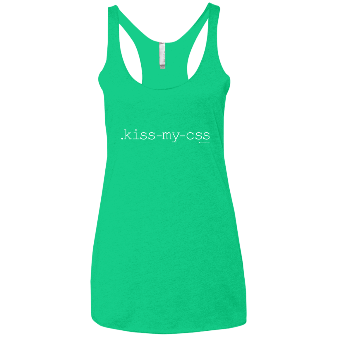 T-Shirts Envy / X-Small Kiss My CSS Women's Triblend Racerback Tank