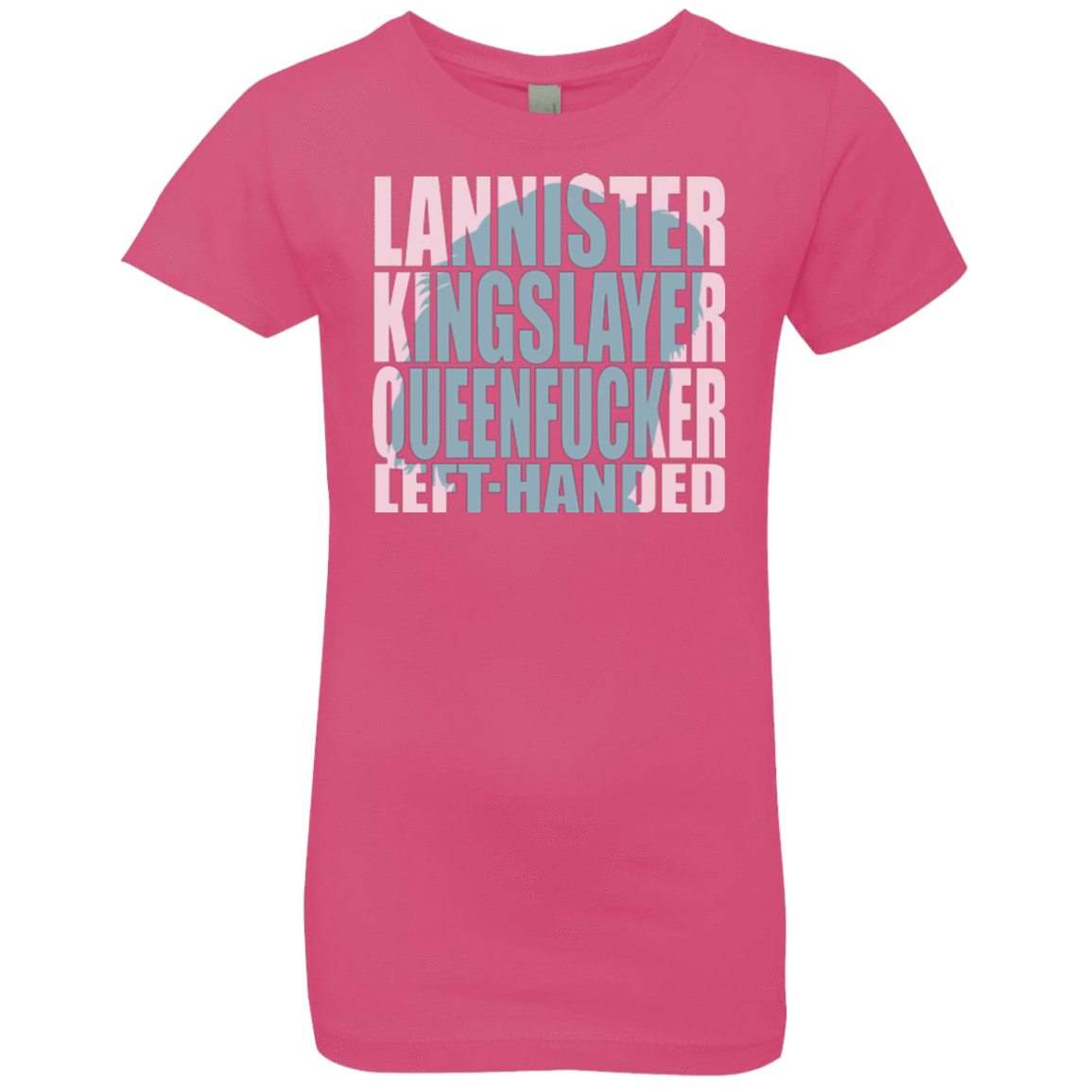 T-Shirts Hot Pink / YXS Lannister Left Handed Girls Premium T-Shirt