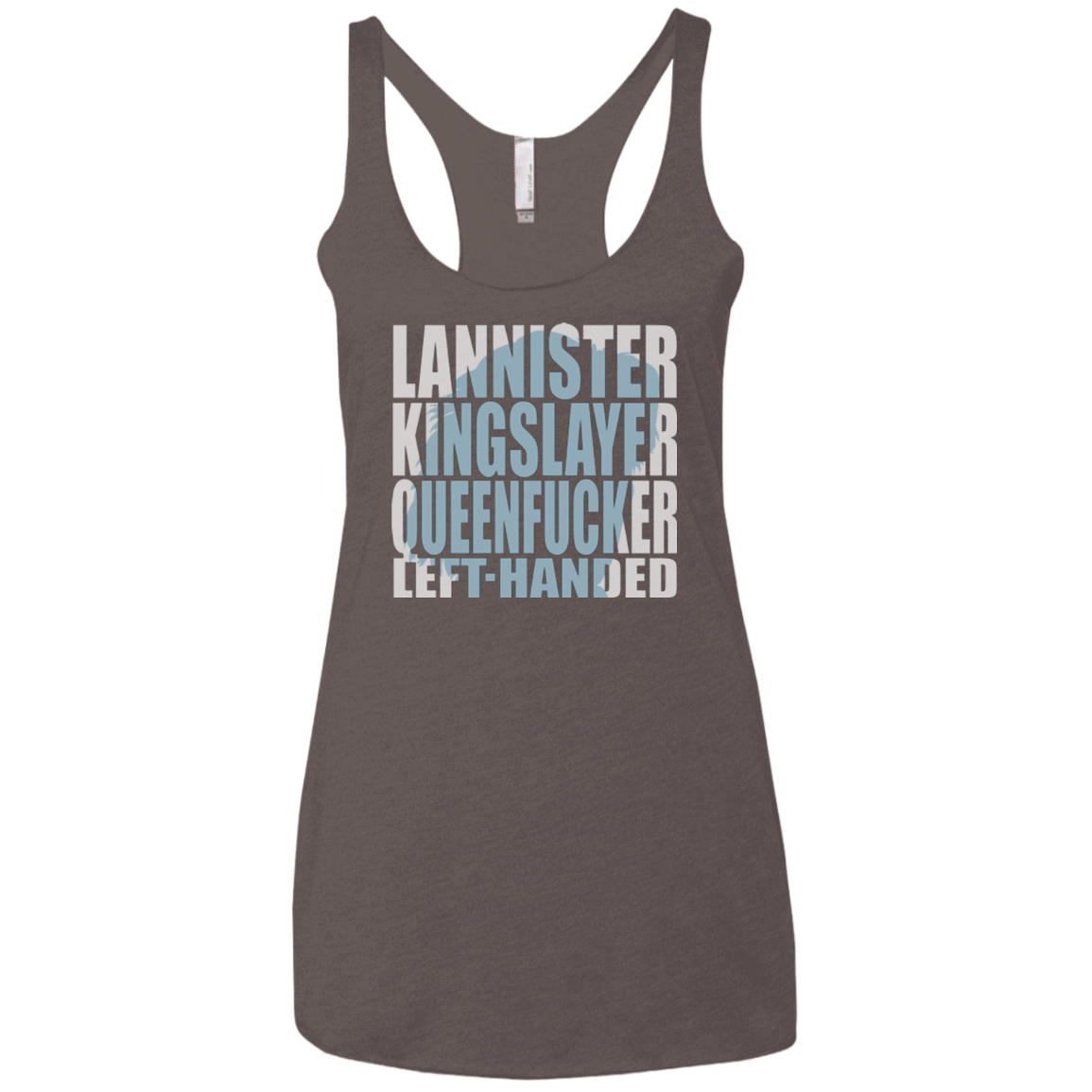 T-Shirts Macchiato / X-Small Lannister Left Handed Women's Triblend Racerback Tank