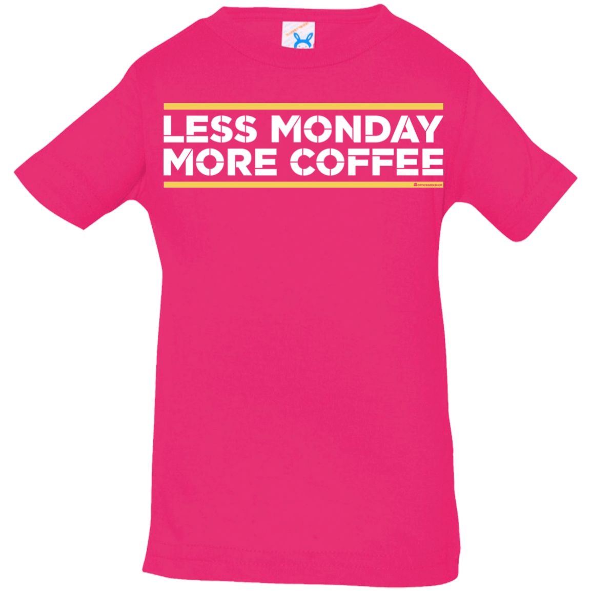 T-Shirts Hot Pink / 6 Months Less Monday More Coffee Infant Premium T-Shirt